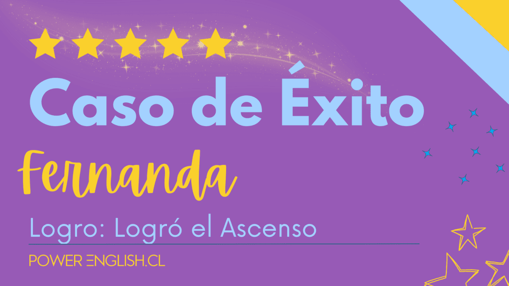 Caso de Éxito – Fernanda – Logró el Ascenso